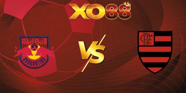 XO88 Nhận định soi kèo Bragantino SP vs Flamengo, 07h30 ngày 24/07