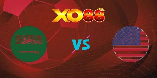 XO88 Nhận định soi kèo Saudi Arabia vs Mỹ, 08h15 – 20/06/2025