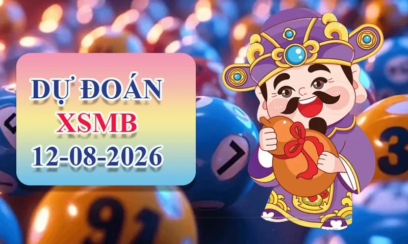 XO88 Dự đoán XSMB ngày 12/08 - Dự đoán XSMB hôm nay