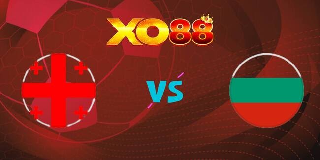 XO88 Nhận định soi kèo Georgia vs Bulgaria, 20h00 ngày 07/09/2025