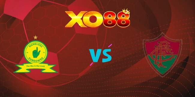 XO88 Nhận định soi kèo Mamelodi Sundowns vs Fluminense, 02h00 – 26/06/2025
