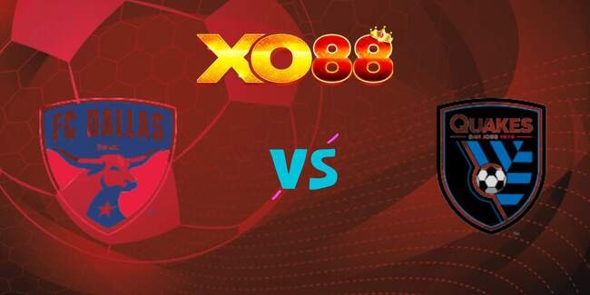 XO88 Nhận định soi kèo Dallas FC vs San Jose Earthquakes, 07h30 – 26/06/2025