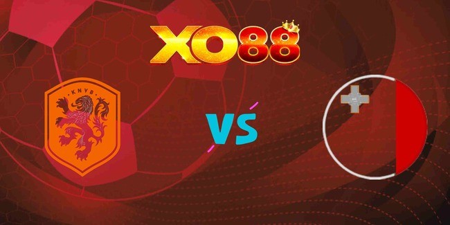 XO88 Nhận định soi kèo Hà Lan vs Malta, 01h45 – 11/06/2025