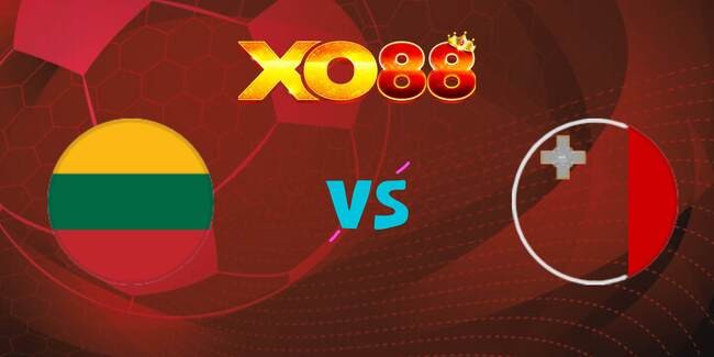 XO88 Nhận định soi kèo Lithuania vs Malta, 23h00 ngày 04/09/2025