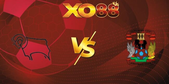 XO88 Nhận định soi kèo Derby County vs Coventry, 18h30 ngày 16/08/2025
