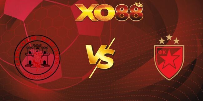 XO88 Nhận định soi kèo Lincoln Red Imps FC vs Crvena Zvezda, 23h00 22/07/2025