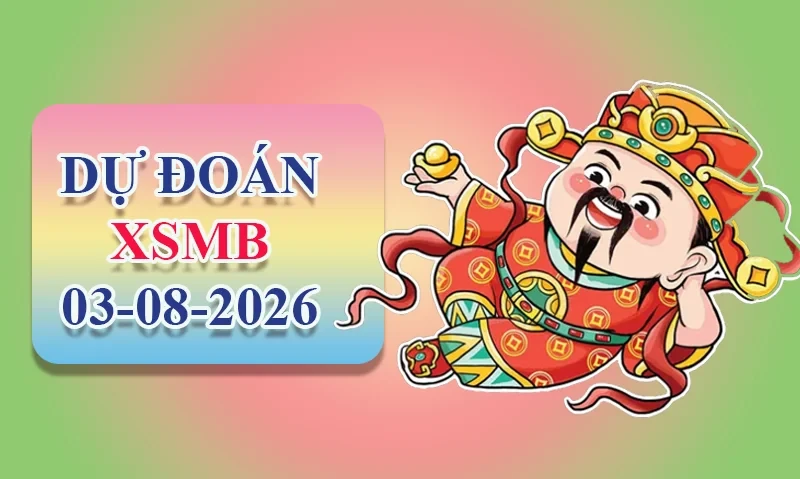 XO88 Dự đoán XSMB ngày 03/08 - Dự đoán XSMB hôm nay