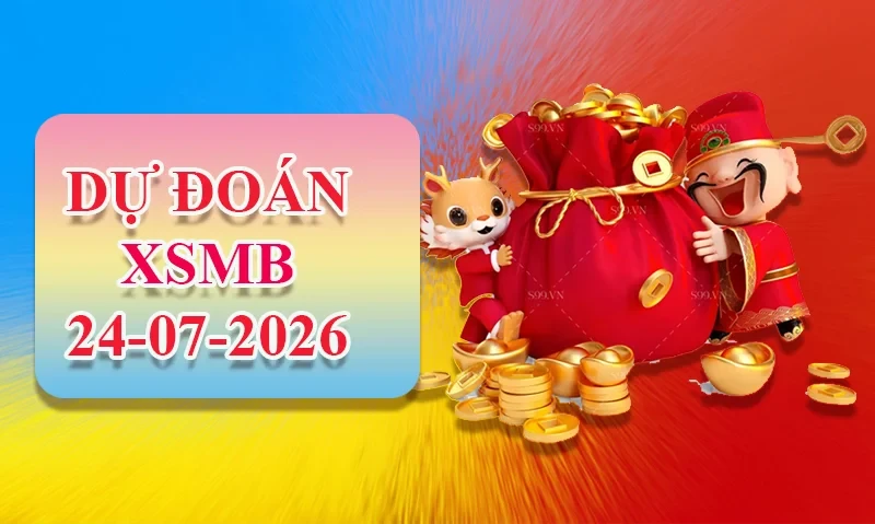 XO88 Dự đoán XSMB ngày 24/07 - Dự đoán XSMB hôm nay