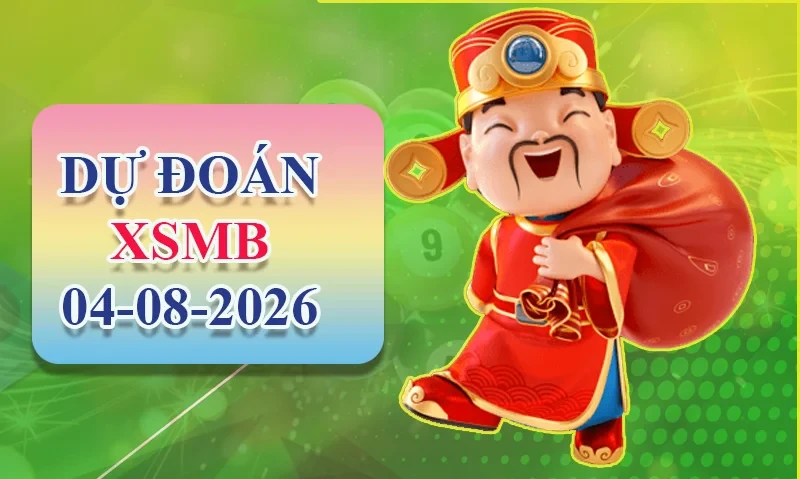 XO88 Dự đoán XSMB ngày 04/08 - Dự đoán XSMB hôm nay